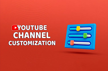 Youtube channel customization